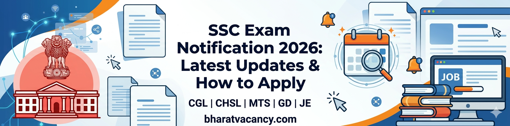 SSC Exam Notification 2026 banner featuring CGL, CHSL, MTS, GD, and JE updates with the Bharat Vacancy URL.